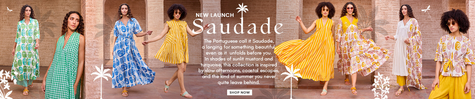 Saudade: Women's Clothing Collection