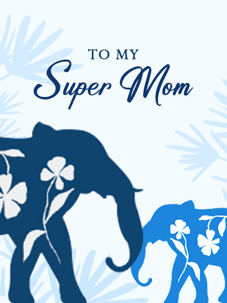 To My Super Mom