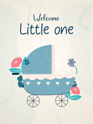 Welcome Little One